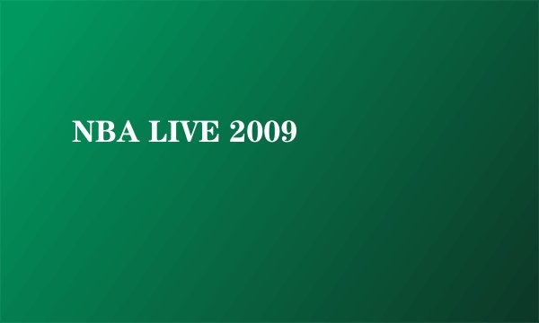 NBA LIVE 2009