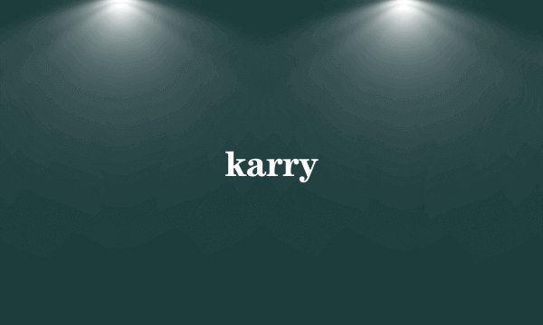 karry