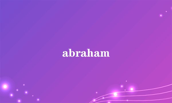 abraham