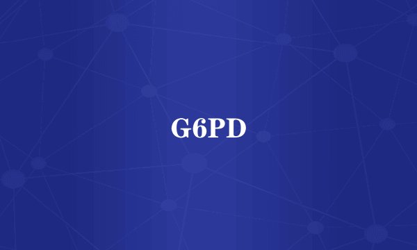 G6PD