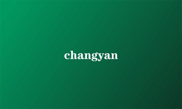 changyan