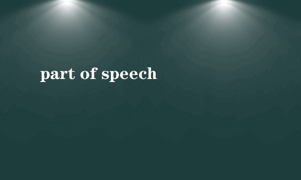 part of speech