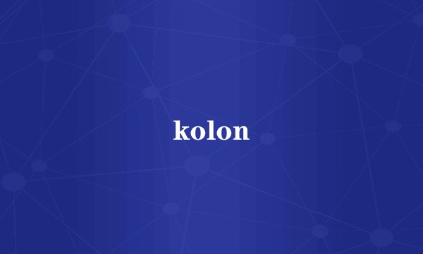 kolon