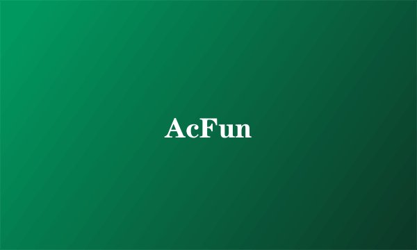 AcFun